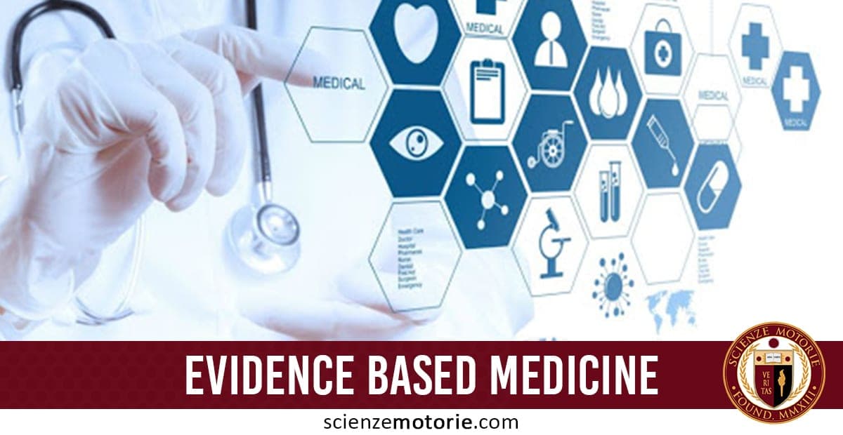 Evidence Based Medicine: un approccio necessario