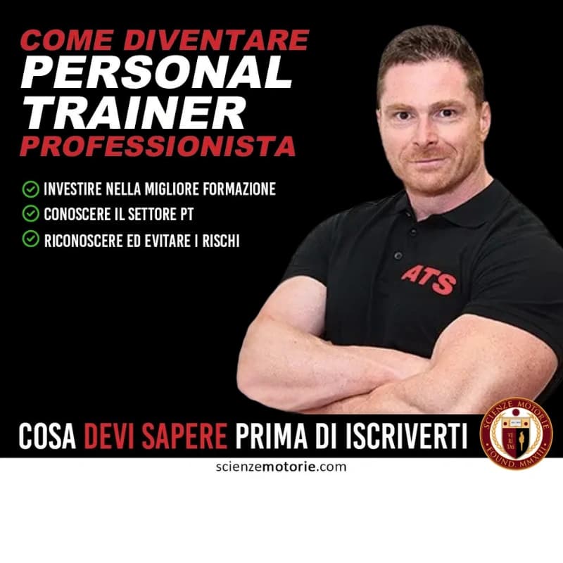 Locandina per diventare personal trainer con uomo muscoloso, testo informativo e logo Scienze Motorie.