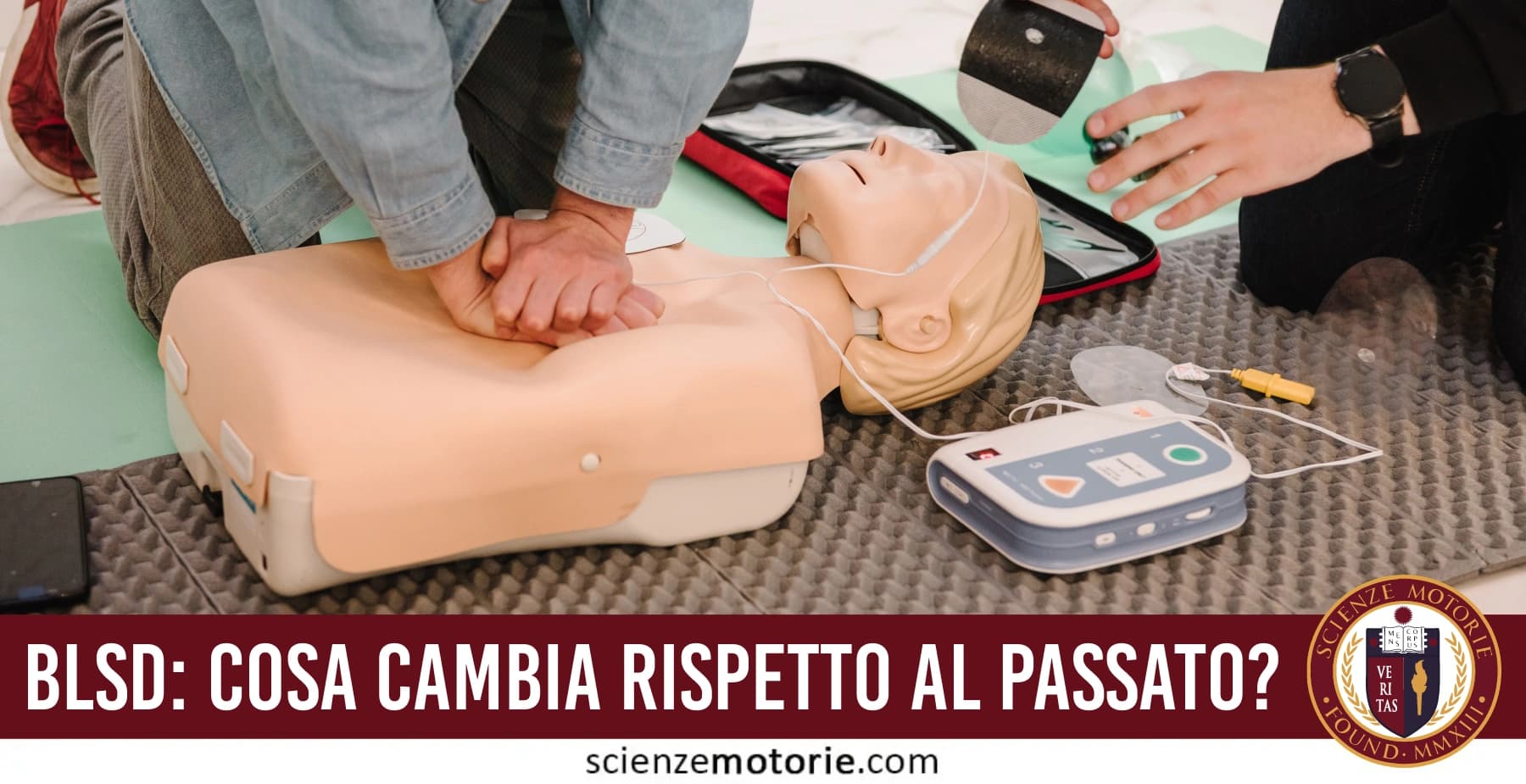 BLSD: catena della sopravvivenza, rianimazione cardiopolmonare e utilizzo del defibrillatore DAE.