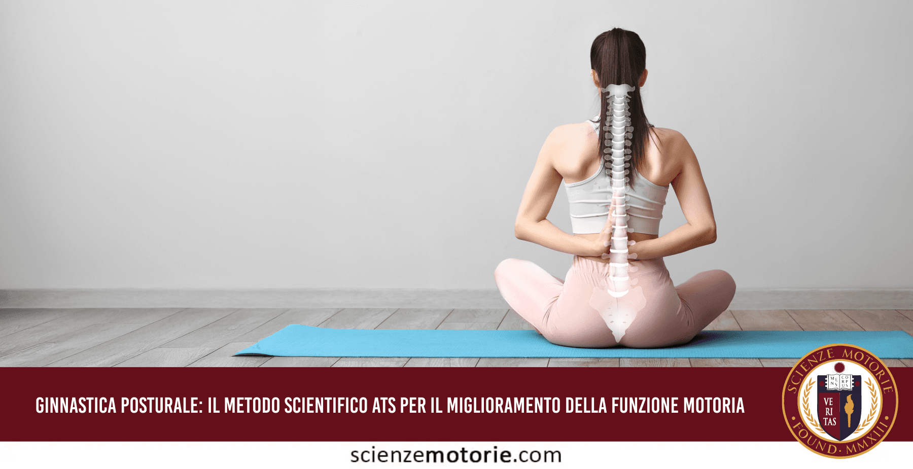 Teoria e metodologia del Metodo Scientifico Ginnastica Posturale®