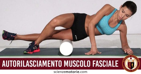 autorilasciamento muscolo fasciale