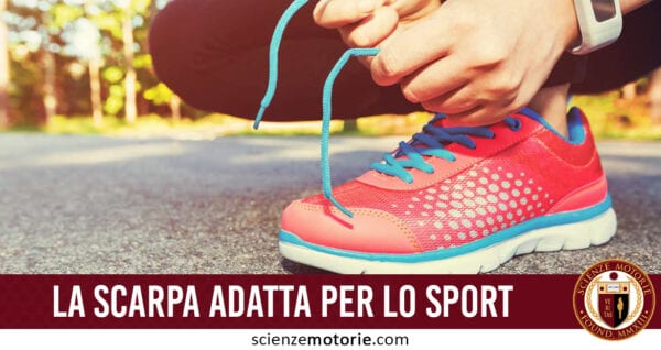 scarpa adatta allo sport