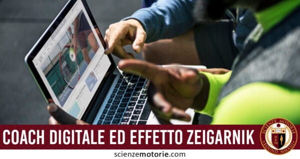 Coach Digitale ed Effetto Zeigarnik