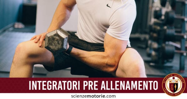 Integratori Pre Allenamento