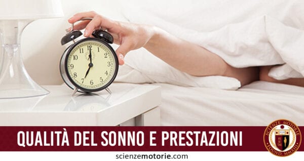 qualità sonno e prestazioni