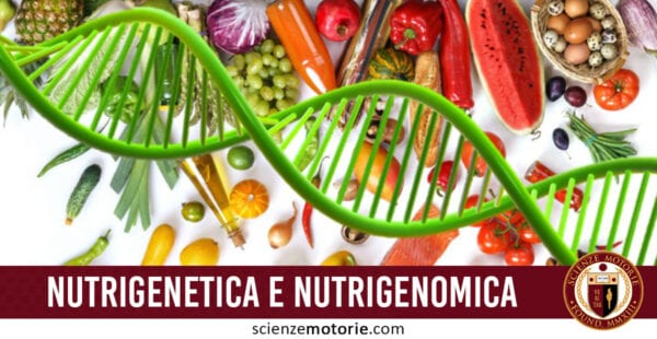 nutrigenetica e nutrigenomica