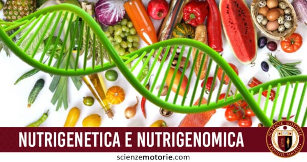 nutrigenetica e nutrigenomica