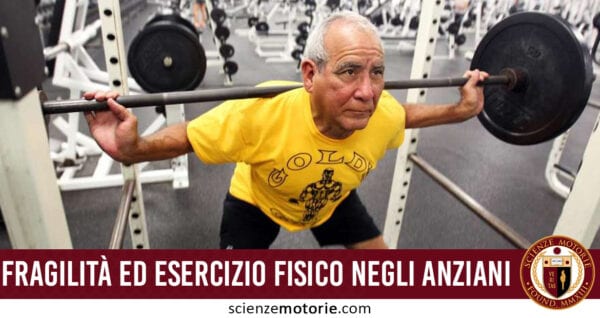 fragilità esercizio fisico anziani