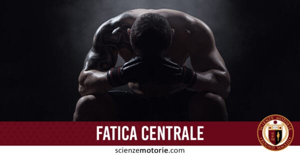 fatica centrale