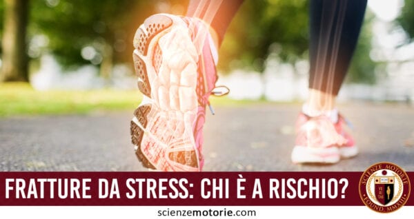 fratture stress rischio