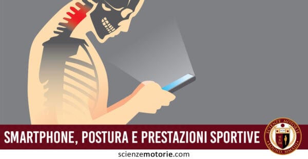 smartphone postura prestazioni sportive