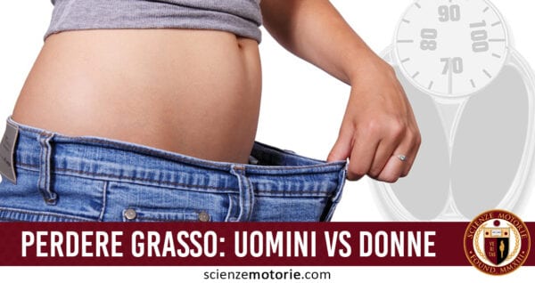 perdere grasso uomini vs donne