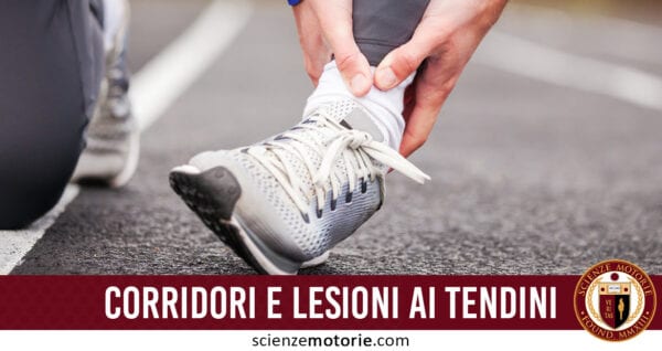 corridori e lesioni ai tendini