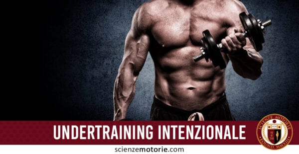 Undertraining Intenzionale