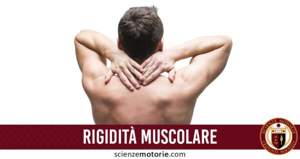 rigidità muscolare