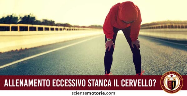 allenamento stanca cervello