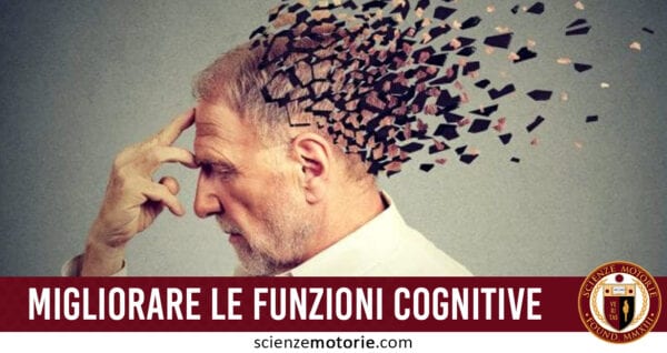 migliorare le funzioni cognitive