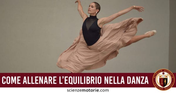 come allenare equilibrio danza