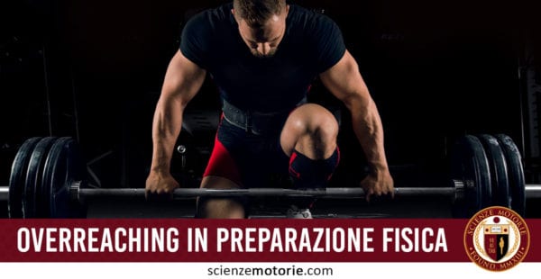 overreaching in preparazione fisica