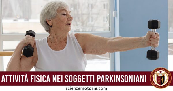 attività fisica adattata nei soggetti parkinsoniani