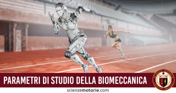 parametri di studio della biomeccanica